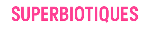 Superbiotiques